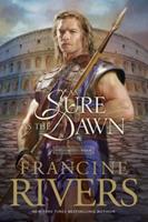 As Sure as the Dawn (Mark of the Lion, #3)