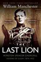 The Last Lion: Visions of Glory 1874-1932