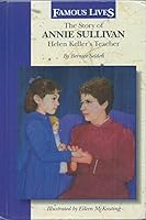 The Story of Annie Sullivan: Helen Keller's Teacher (Dell Yearling Biographies)