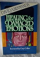 Healing for Damaged Emotions (Personal Growth Bookshelf)