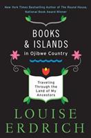 Books and Islands in Ojibwe Country (National Geographic Directions)