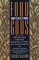 Food of the Gods: The Search for the Original Tree of Knowledge