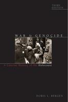 War and Genocide: A Concise History of the Holocaust (Critical Issues in History)