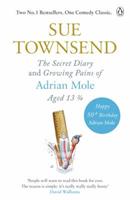 The Complete Adrian Mole Diaries: The Secret Diary of Adrian Mole, Aged 13 3/4 and The Growing Pains of Adrian Mole