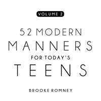 52 Modern Manners for Today's Teens