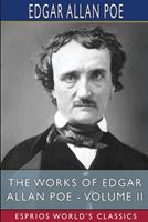The Works of Edgar Allan Poe - Volume II