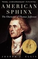 American Sphinx: The Character of Thomas Jefferson